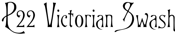 P22 Victorian Swash Font