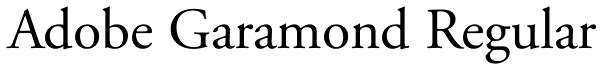 Adobe Garamond Regular Font