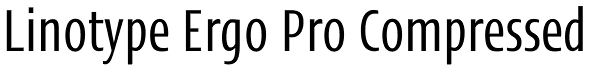 Linotype Ergo Pro Compressed Font