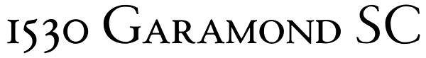 1530 Garamond SC Font
