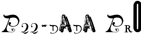 P22 Dada Pro Font