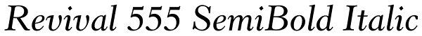 Revival 555 SemiBold Italic Font