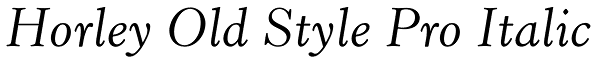 Horley Old Style Pro Italic Font