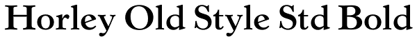Horley Old Style Std Bold Font
