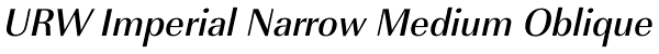 URW Imperial Narrow Medium Oblique Font