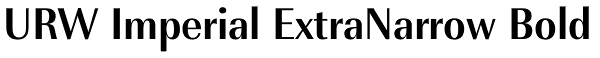 URW Imperial ExtraNarrow Bold Font