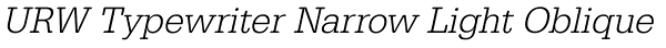 URW Typewriter Narrow Light Oblique Font