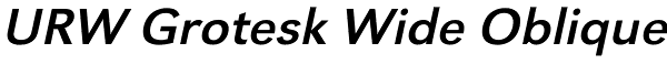 URW Grotesk Wide Oblique Font