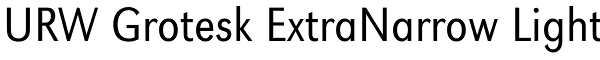 URW Grotesk ExtraNarrow Light Font