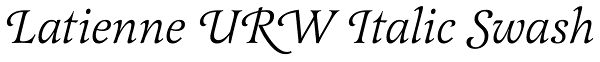 Latienne URW Italic Swash Font