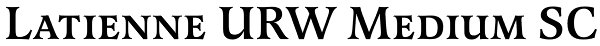 Latienne URW Medium SC Font