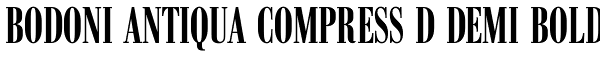 Bodoni Antiqua Compress D Demi Bold Font