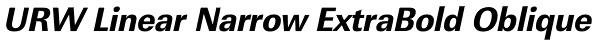 URW Linear Narrow ExtraBold Oblique Font