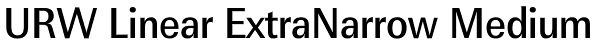 URW Linear ExtraNarrow Medium Font