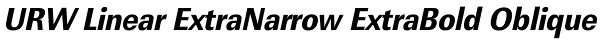 URW Linear ExtraNarrow ExtraBold Oblique Font