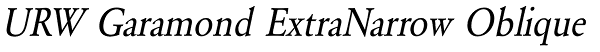 URW Garamond ExtraNarrow Oblique Font