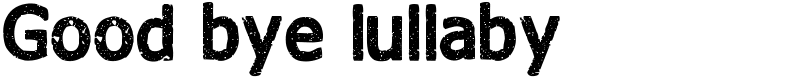 Good bye lullaby Font