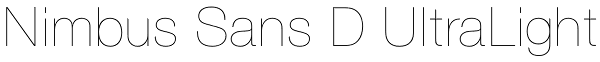 Nimbus Sans D UltraLight Font