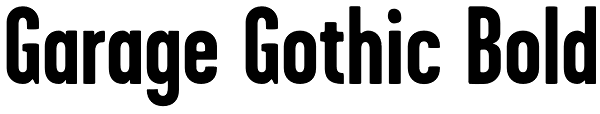 Garage Gothic Bold Font