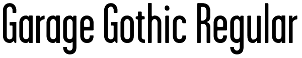 Garage Gothic Regular Font