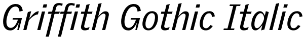 Griffith Gothic Italic Font