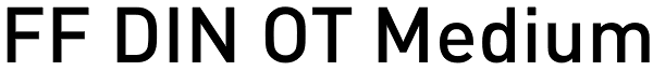 FF DIN OT Medium Font