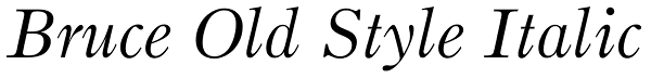Bruce Old Style Italic Font