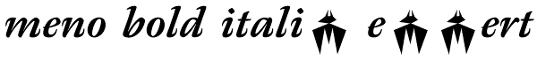 Meno Bold Italic Expert Font
