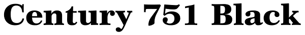 Century 751 Black Font