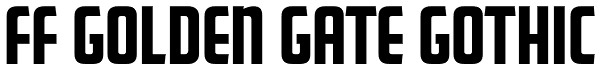 FF Golden Gate Gothic Font