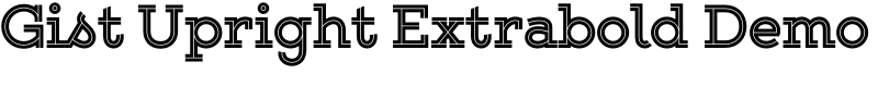 Gist Upright Extrabold Demo Font