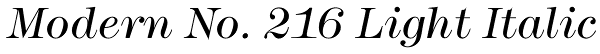 Modern No. 216 Light Italic Font