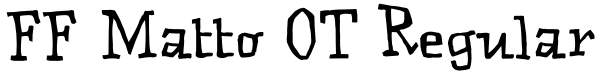 FF Matto OT Regular Font