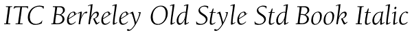 ITC Berkeley Old Style Std Book Italic Font