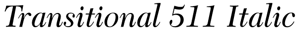 Transitional 511 Italic Font