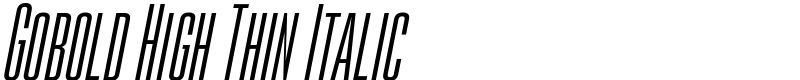 Gobold High Thin Italic Font