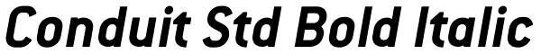 Conduit Std Bold Italic Font