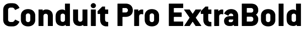 Conduit Pro ExtraBold Font