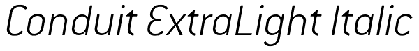 Conduit ExtraLight Italic Font