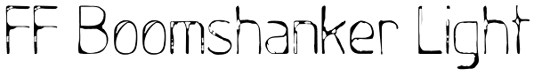 FF Boomshanker Light Font