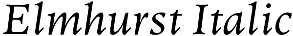 Elmhurst Italic Font