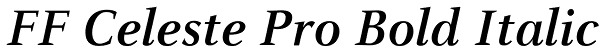 FF Celeste Pro Bold Italic Font