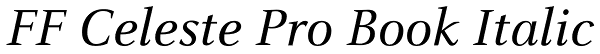 FF Celeste Pro Book Italic Font