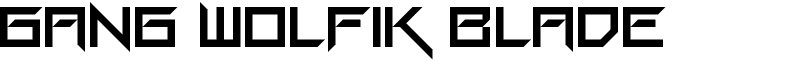 Gang Wolfik Blade Font