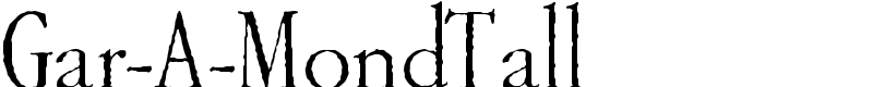 Gar-A-MondTall Font