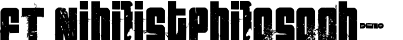 FT NihilistPhilosophy Font