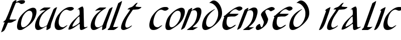 Foucault Condensed Italic Font