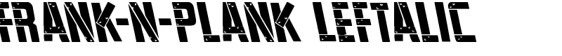 Frank-n-Plank Leftalic Font