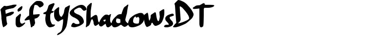 FiftyShadowsDT Font