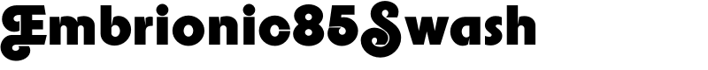 Embrionic85Swash Font